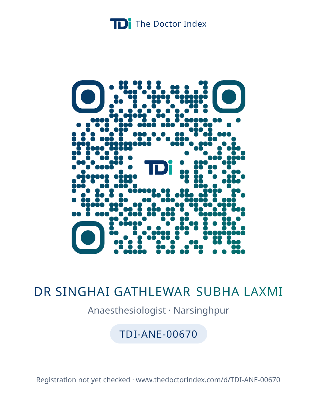 QR card for Dr Singhai Gathlewar Subha Laxmi, TDI-ANE-00670