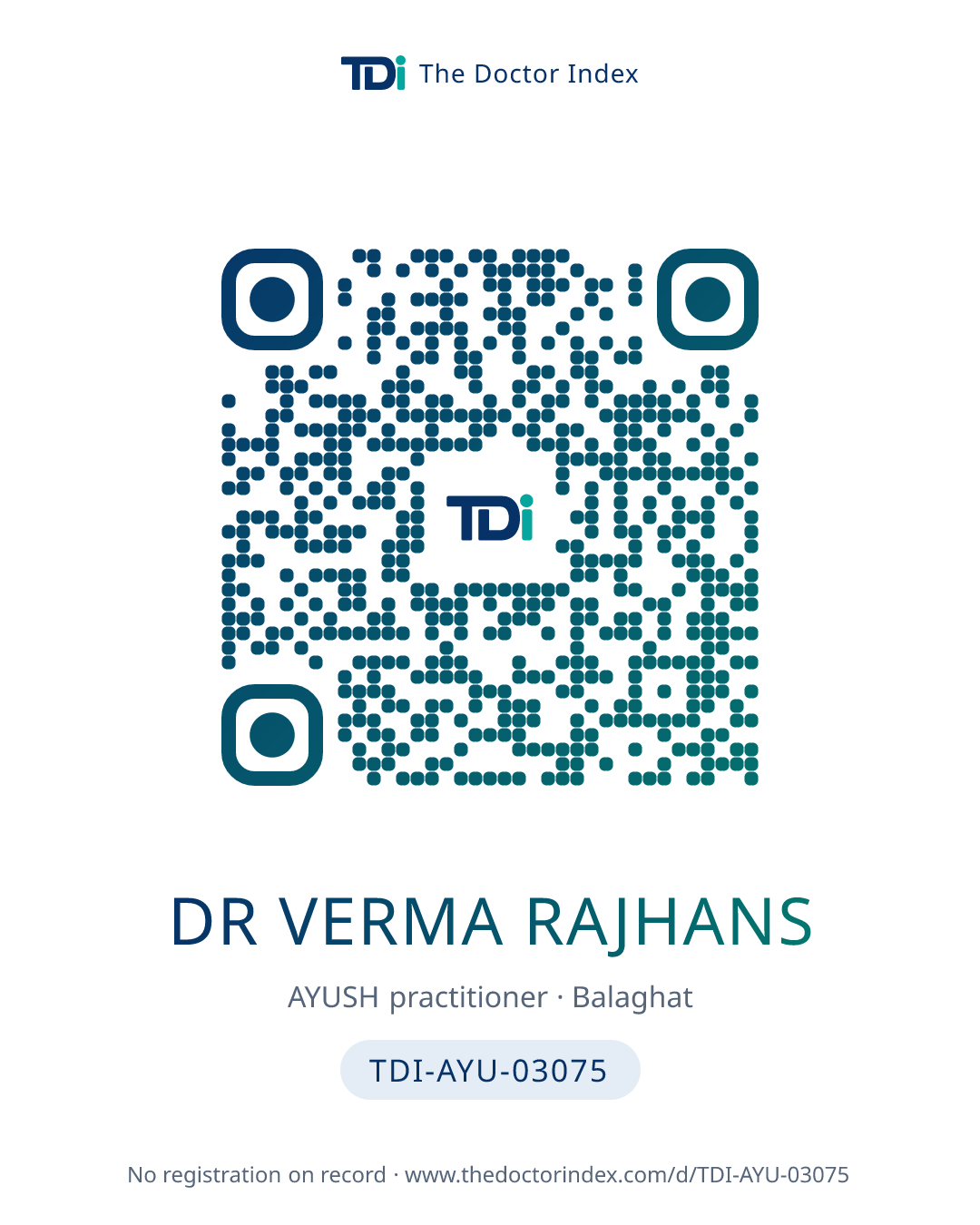 QR card for Dr Verma Rajhans, TDI-AYU-03075