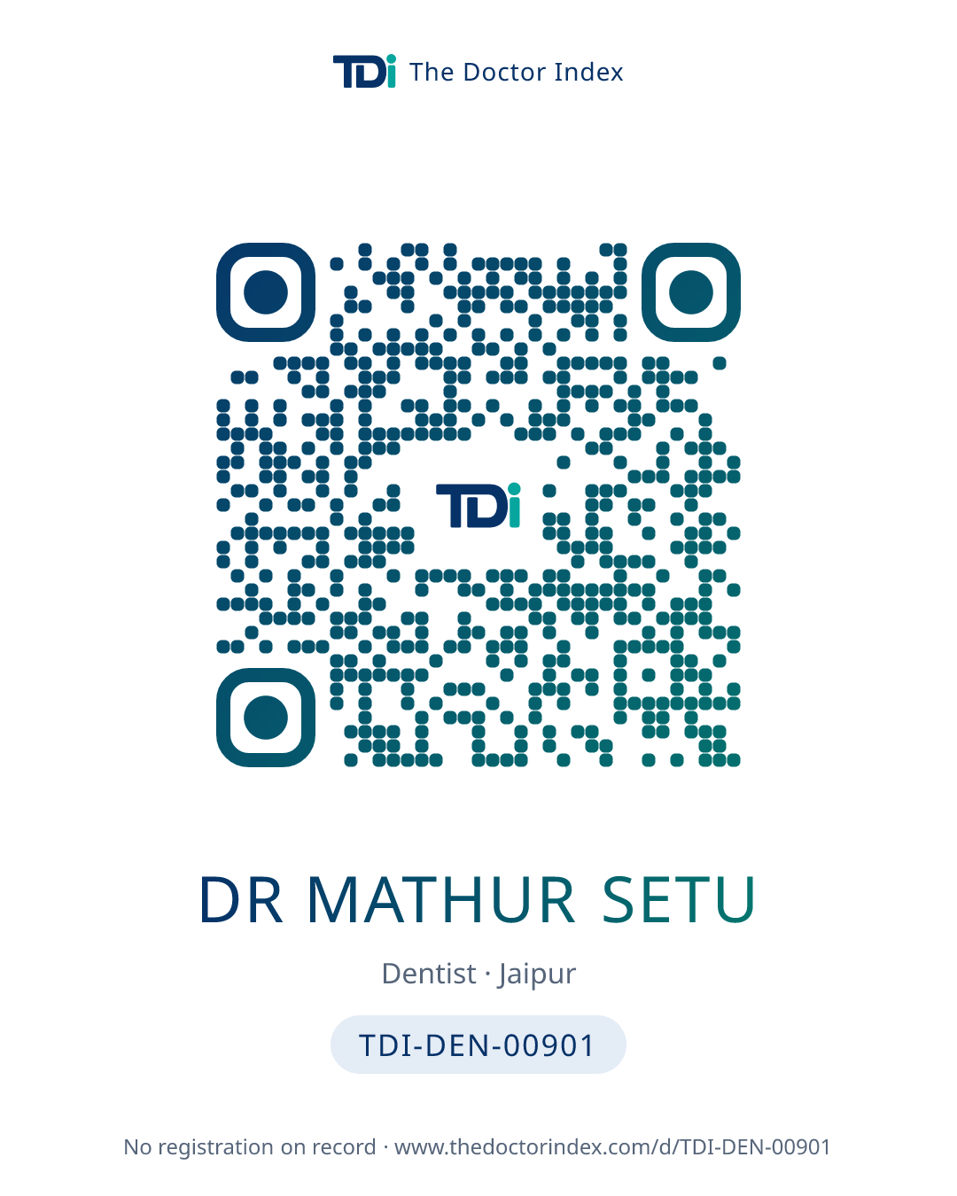 QR card for Dr Mathur Setu, TDI-DEN-00901