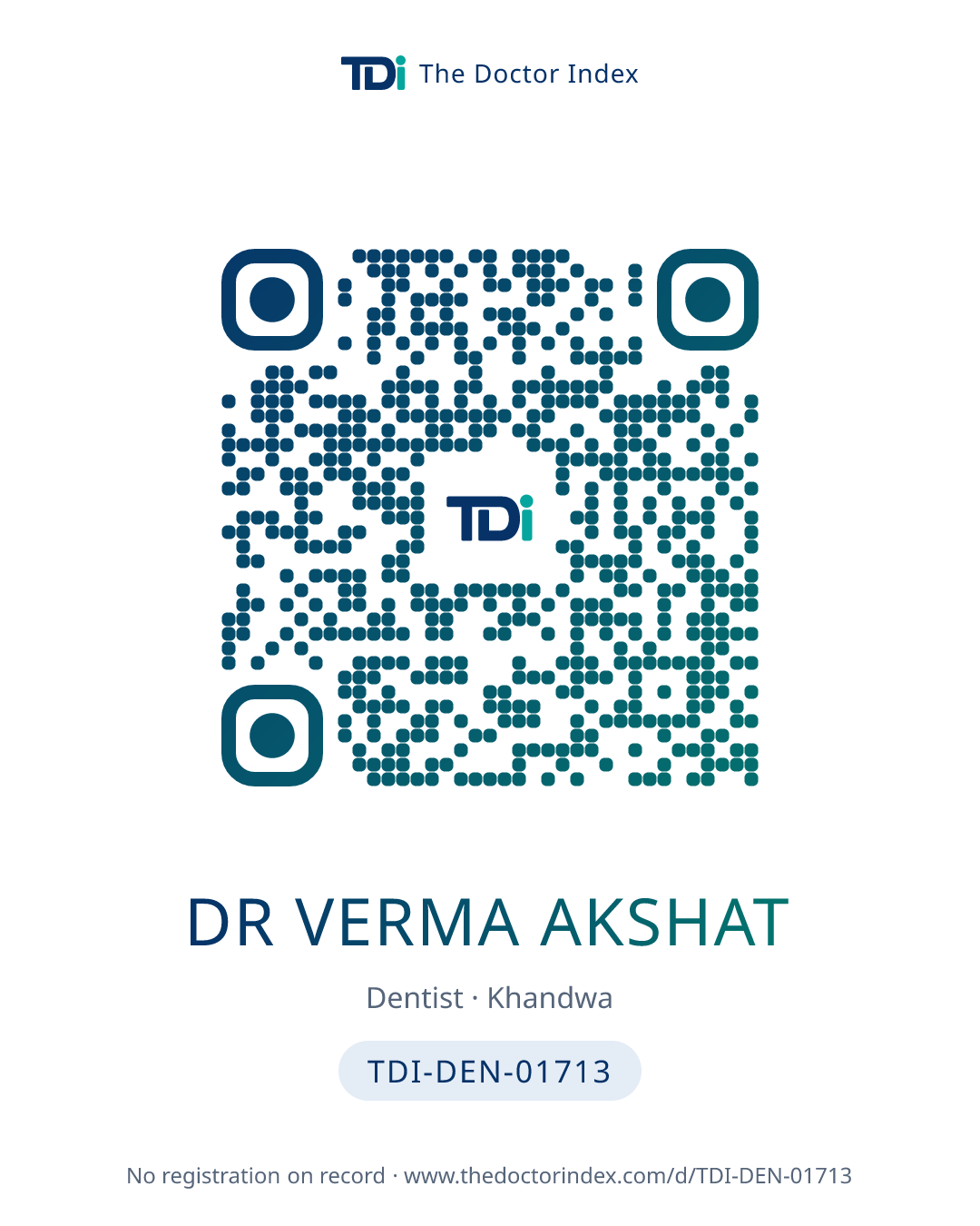 QR card for Dr Verma Akshat, TDI-DEN-01713