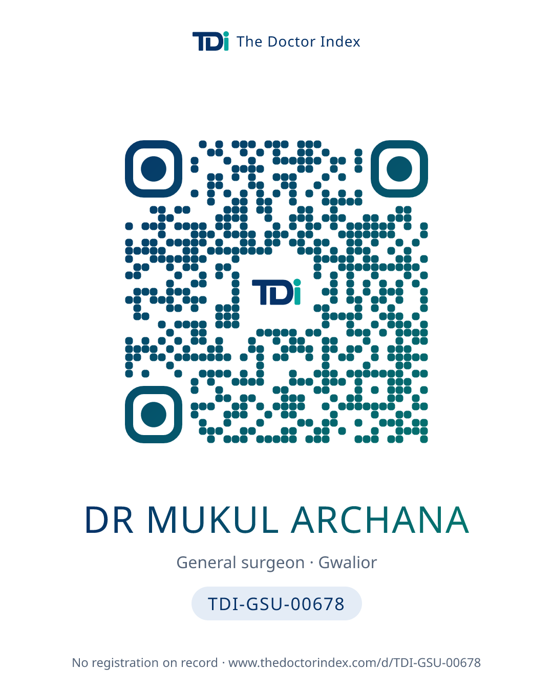 QR card for Dr Mukul Archana, TDI-GSU-00678