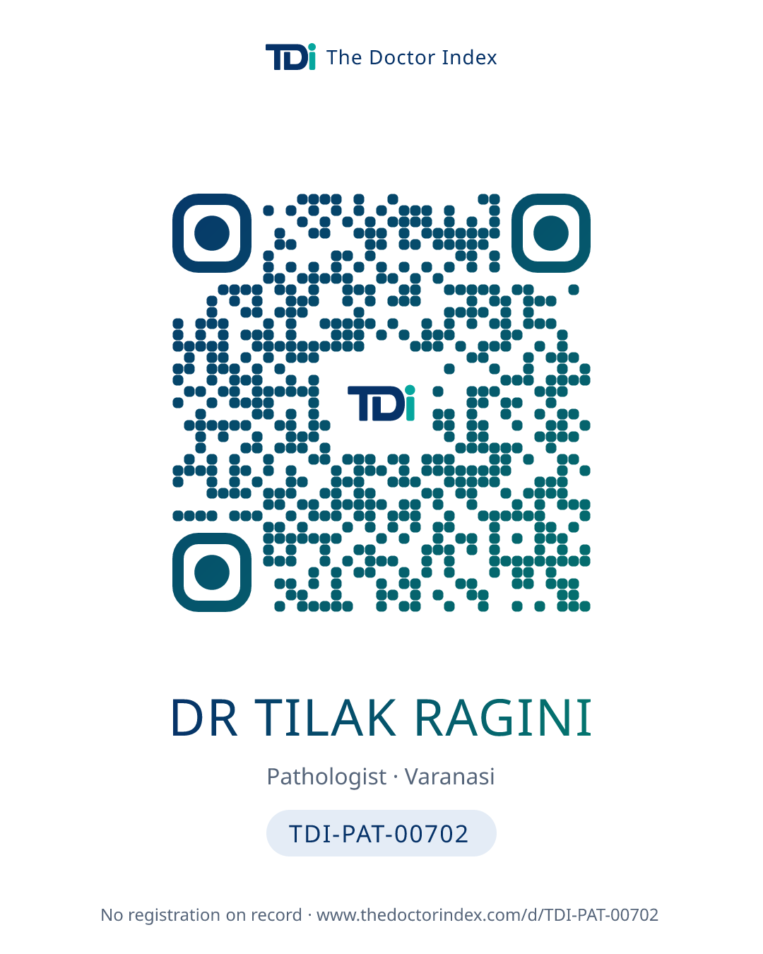 QR card for Dr Tilak Ragini, TDI-PAT-00702